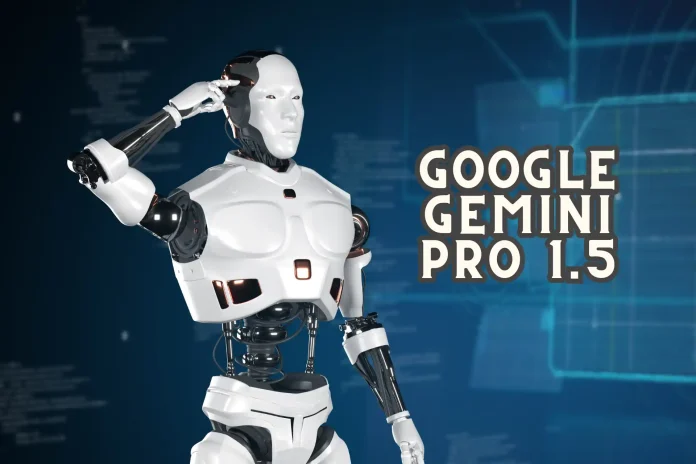 Google Gemini Pro 1.5