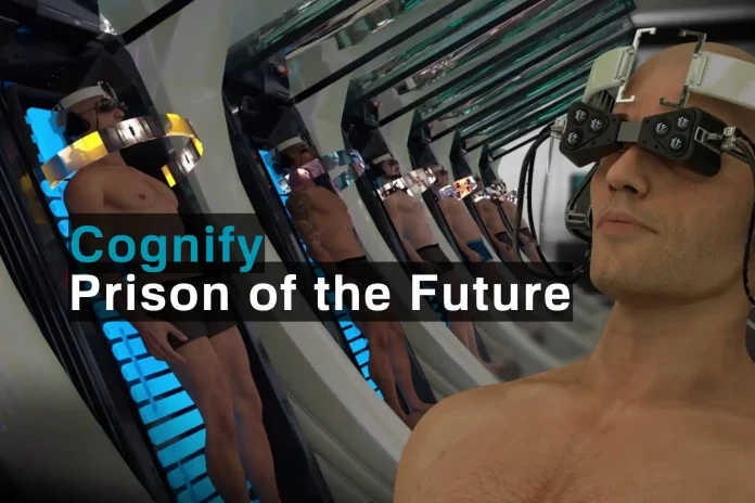 Cognify Prison of the Future